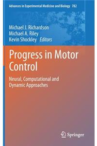 Progress in Motor Control