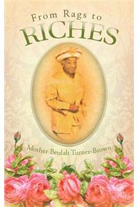 From Rags to Riches