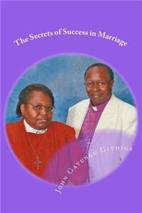 Secrets of Success in Marriage