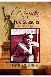 A Woman for a Few Seasons