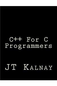 C++ For C Programmers