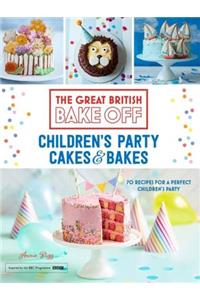 Great British Bake Off: Children's Party Cakes & Bakes