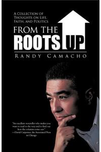 From the Roots Up