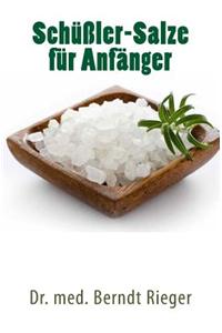 Schussler-Salze Fur Anfanger
