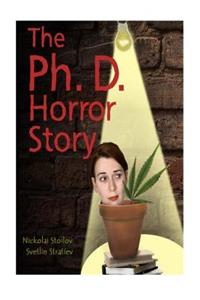 Ph.D. Horror Story