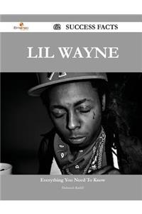 Lil Wayne 62 Success Facts - Everything You Need to Know about Lil Wayne