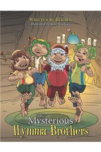 Mysterious Hymma Brothers