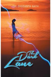 The Dark Lane