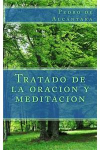 Tratado de la oracion y meditacion