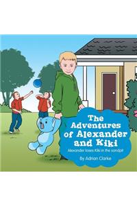 Adventures of Alexander and Kiki