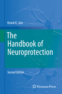 Handbook of Neuroprotection