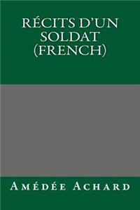 Recits D'Un Soldat (French)