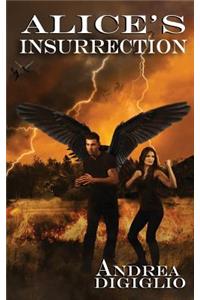 Alice's Insurrection