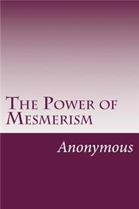 The Power of Mesmerism