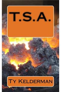 T.S.A.