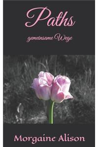 Paths - gemeinsame Wege