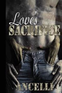 Love's Sacrifice