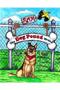 Sam The Dog Pound Hound