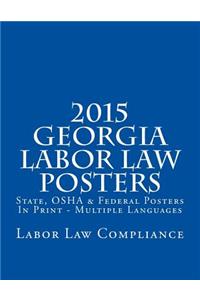 2015 Georgia Labor Law Posters