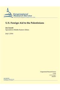 U.S. Foreign Aid to the Palestinians