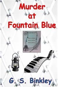 Murder at Fountain Blue