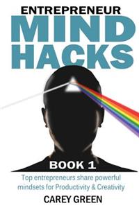 Entrepreneur Mind Hacks - Book 1