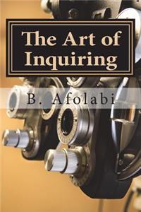 The Art of Inquiring