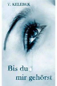 Bis Du Mir Gehorst