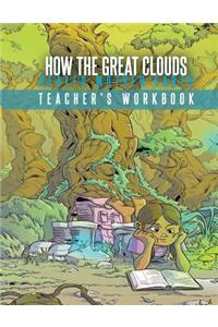 How The Great Clouds Healed Mother Earth Teacher's Workbook