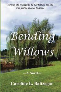 Bending Willows