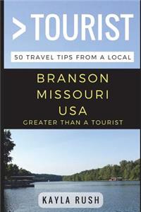 Greater Than a Tourist - Branson Missouri USA