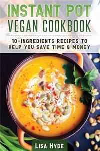 Instant Pot Vegan Cookbook
