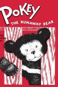 Pathways: G1 Pokey the Runaway Bear
