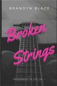 Broken Strings