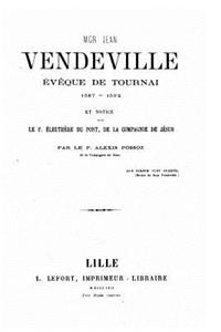 Mgr Jean Vendeville, évêque de Tournai