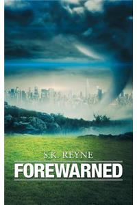 Forewarned