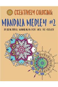 Mandala Medley #2