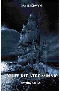 Schiff der Verdammnis