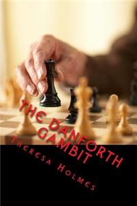 Danforth Gambit