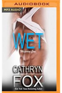 Wet