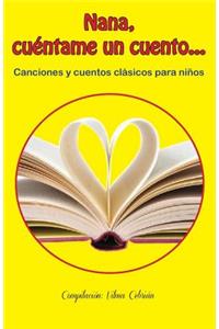 Nana, cuéntame un cuento...