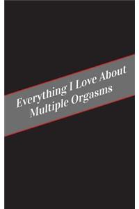 Everything I Love About Multiple Orgasms