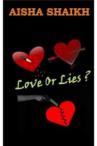 Love or Lies