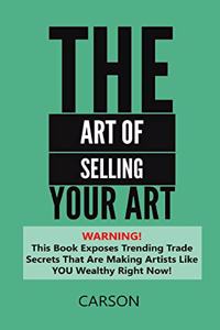 Art Of Selling Your Art