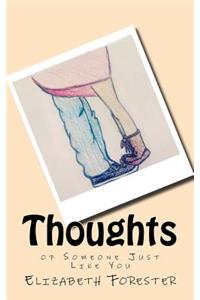 Thoughts of Someone Just Like You