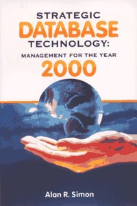 Strategic Database Technology: Management for the Year 2000