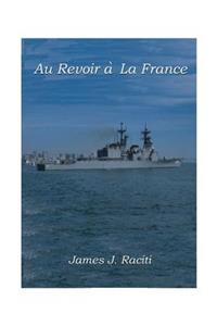 Au Revoir a la France