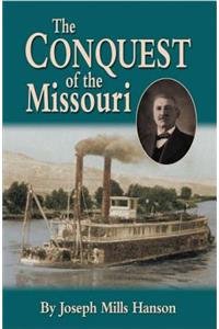 The Conquest of the Missouri