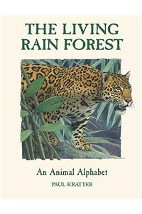 The Living Rain Forest