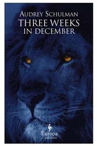 Three Weeks in December